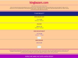 King Bazars | King Bazars Results | Satta Matka DP Boss