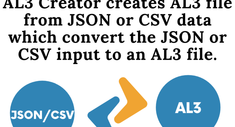 JSON to AL3 / DAT File Creator Details