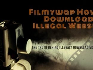 Filmywap in 2021 – HD Movies Download Filmywap Website, Hollywood Bollywood Movies