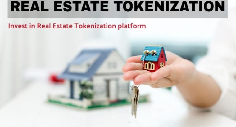 Invest in Real Estate Tokenization platform