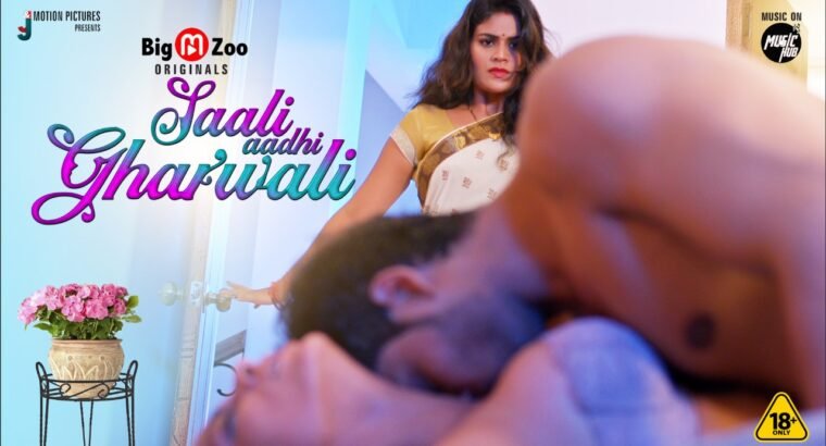 Big M Zoo Originals Saali Aadhi Gharwali from 25th June 2021