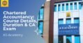 Chartered Accountancy: Course Details, Duration & CA Exam | KS Academy