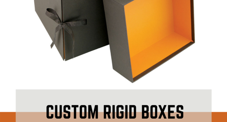 Custom rigid boxes get with amazing affordable prices