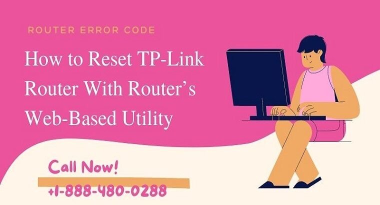 Reset TP-Link Router With WPS/button & Web-Based Utility