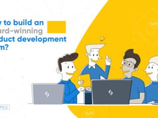 How to build an award-winning product development team?